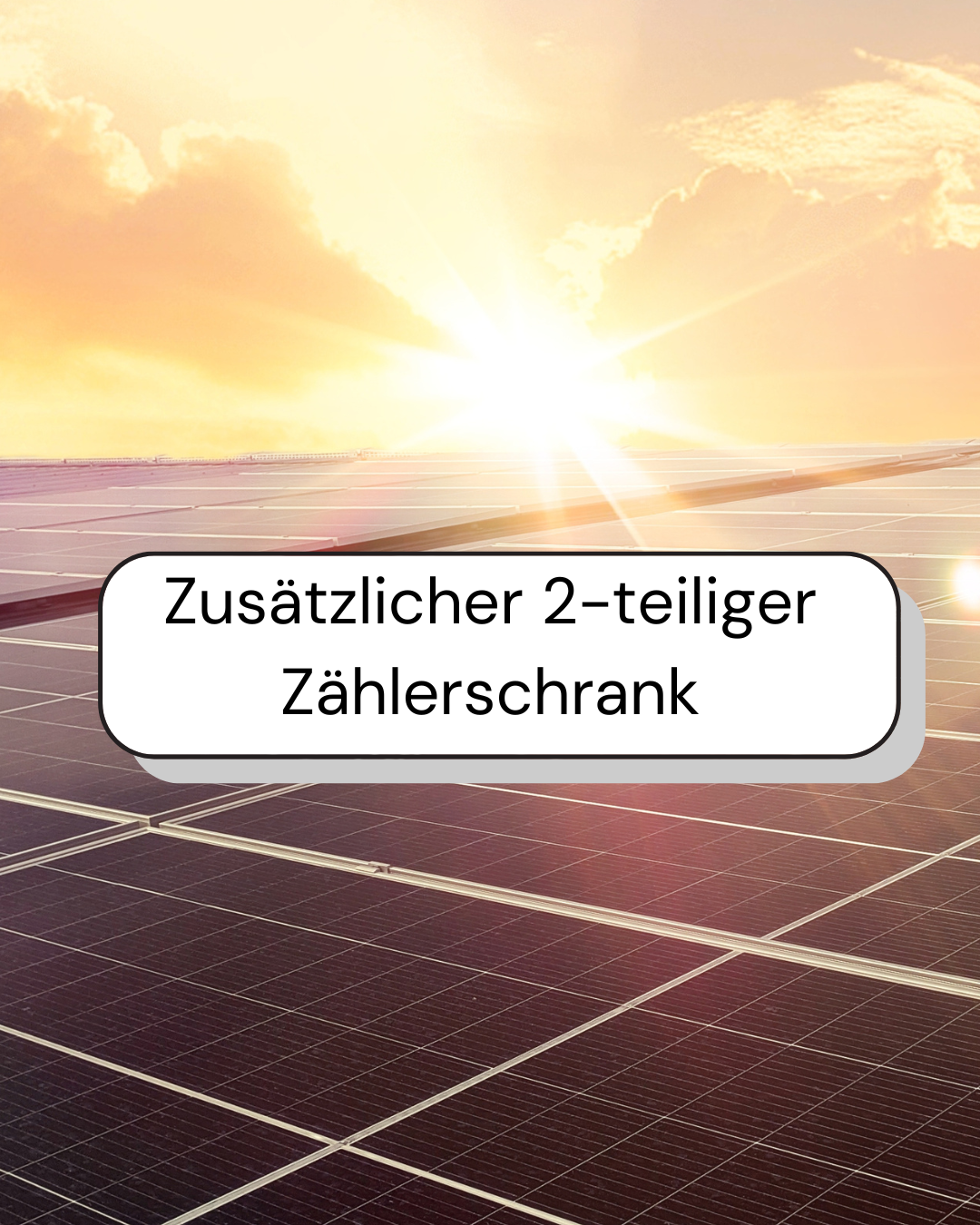 Zusätzlicher zweiteiliger Zählerschrank inkl. 5 m HAK-Kabel