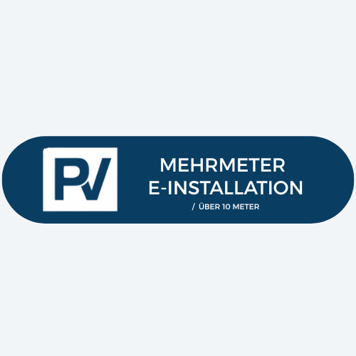 Mehrmeter E-Installation – ab 15 m
